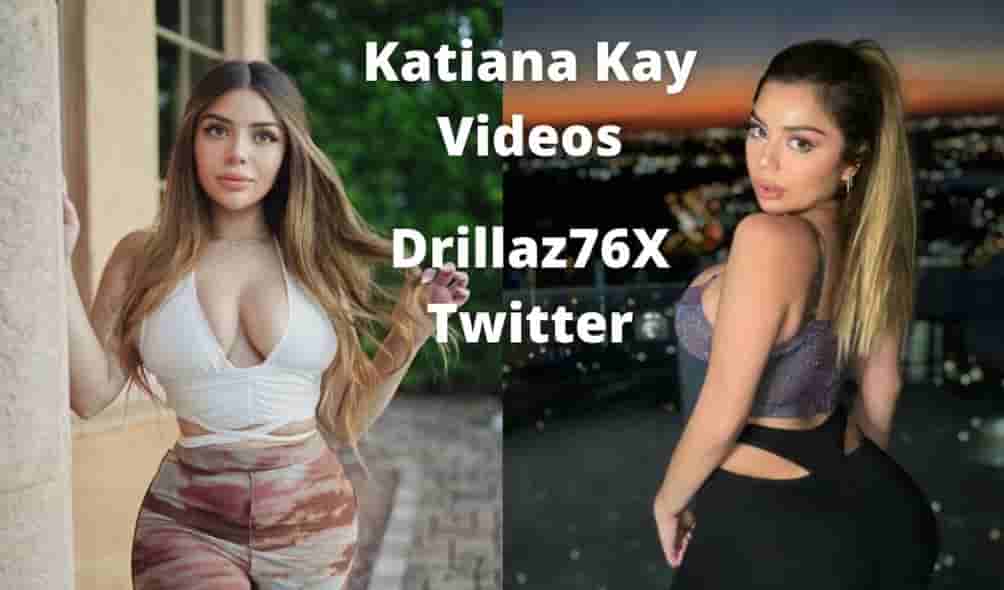 Drillaz76X Twitter User Leaked Video of Instagram Model Katiana Kay – Katiana Kay Tree video Drillaz76X Twitter User Leaked Video of Instagram Model Katiana Kay - Katiana Kay Tree video
